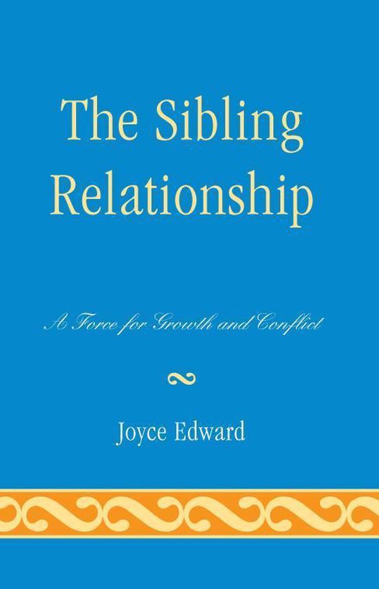 The Sibling Relationship - cover