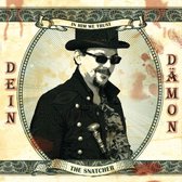 The Snatcher - Dein Damon (CD)