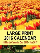 Large Print 2016 Calendar