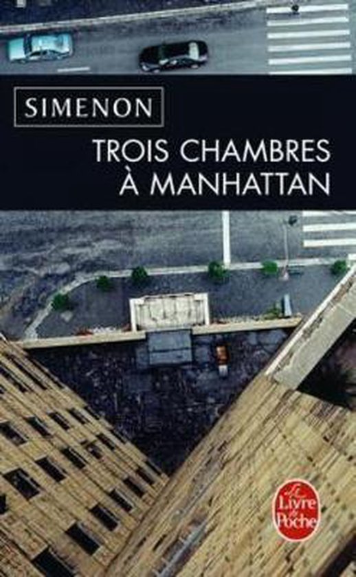 Trois Chambres a Manhattan