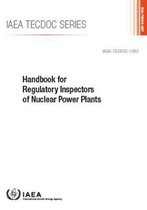Handbook for Regulatory Inspectors of Nuclear Power Plants