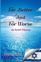 For Better And For Worse