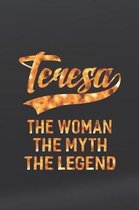 Teresa the Woman the Myth the Legend