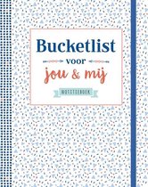 Bucketlist voor jou & mij - Notitieboek