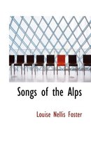 Songs of the Alps