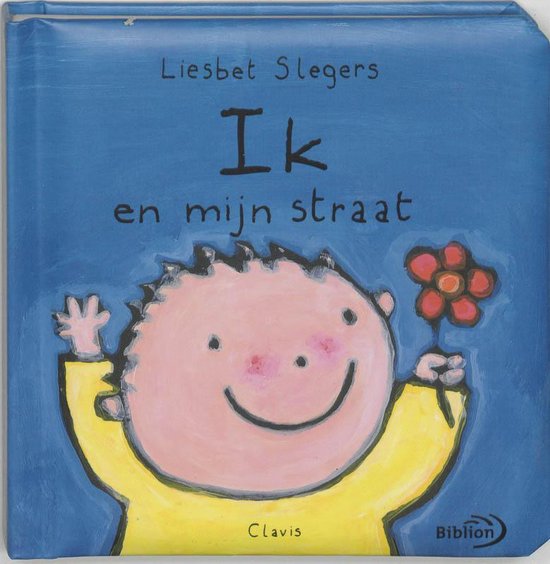 Cover van het boek 'Ik en mijn straat' van Liesbet Slegers