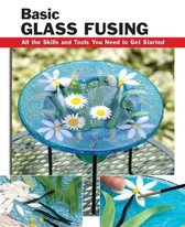 How To Basics - Basic Glass Fusing