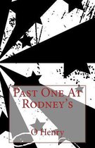 Past One at Rodney's