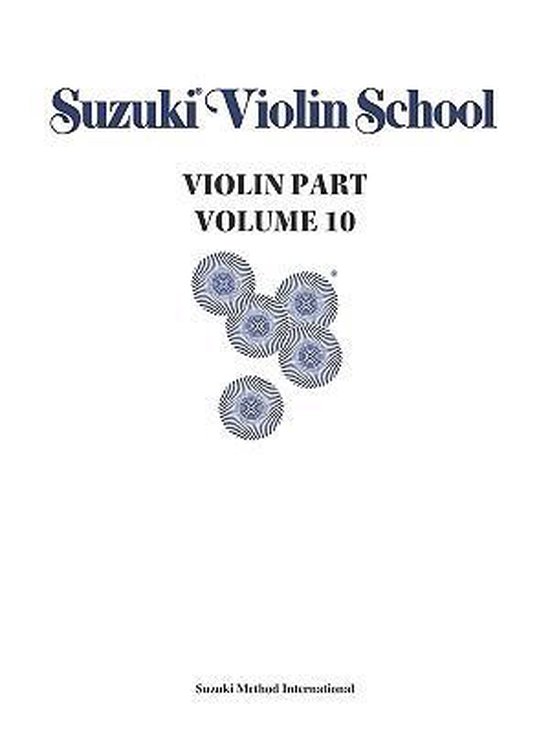 Suzuki Violin School, Partition de Violon, Volume 10. Avec un logo Suzuki Method International.