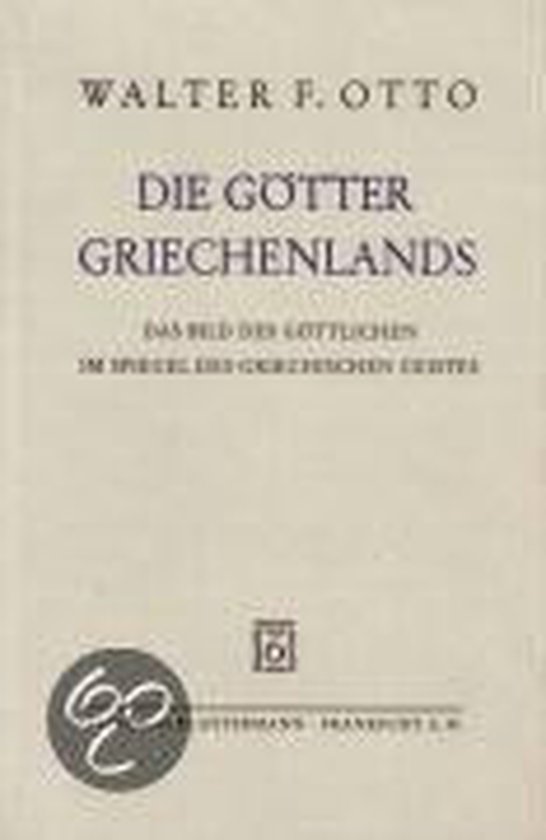 Schiller Die Götter Griechenlands Die Götter Griechenlands, Walter F Otto | 9783465031734 | Boeken | bol