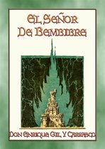 EL SEÑOR DE BEMBIBRE - Un romance medieval español