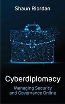 Cyberdiplomacy Managing Security and Governance Online