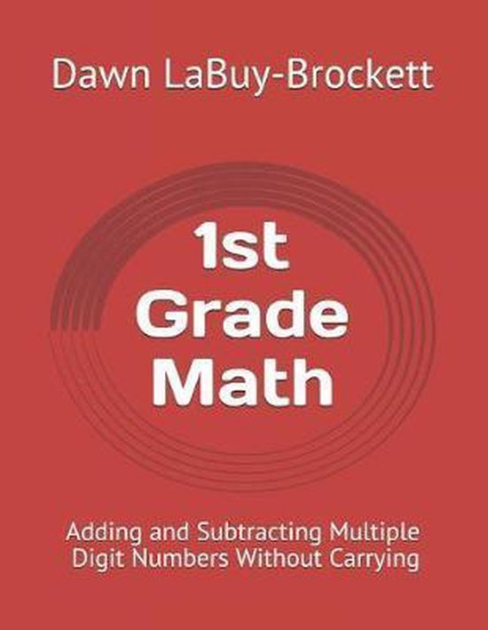 1st Grade Math 9781092572880 Dawn LabuyBrockett Boeken bol