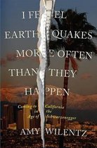 I Feel Earthquakes More Often Than They Happen