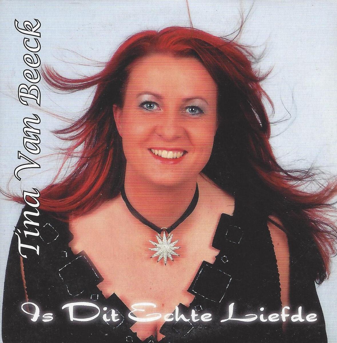 Tina van Beeck - Is Dit Echte Liefde (CD-Single)