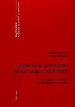 L'objet et la construction de son usage chez le bébé