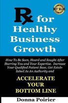 Rx for Healthy Business Growth