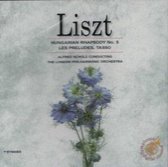 1-CD LISZT - HUNGARIAN RHAPSODY / PRELUDES / TASSO - ALFRED SCHOLZ / THE LONDON PHILHARMONIC ORCHESTRA