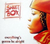 Sweet Box - Everything's gonna be alright