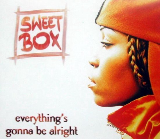 Sweet Box - Everything's gonna be alright - 7 TRACK CD MAXI SINGLE
