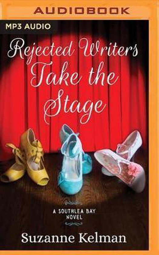 Rejected Writers Take the Stage, Suzanne Kelman | 9781536684490 ...