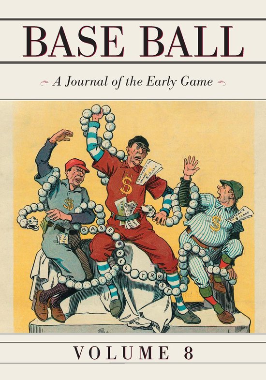 Base Ball: A Journal of the Early Game, Vol. 8 - cover
