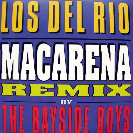 Macarena Remix, Los Del Rio | Muziek | bol.com