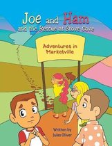 Joe and Ham and the Rescue at Stove Cove