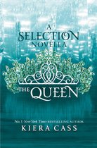 The Selection - The Queen (The Selection)