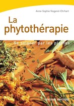 Eyrolles Pratique - La phytothérapie