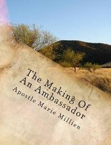 The Making of an Ambassador