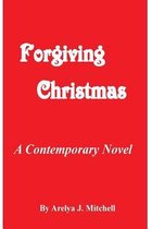 Forgiving Christmas