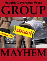 Group Mayhem