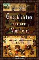 Hans-Fallada-Reihe - Geschichten aus der Murkelei
