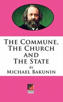 THE COMMUNE, THE CHURCH AND THE STATE