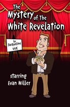 Short Stories - The Mystery of the White Revelation