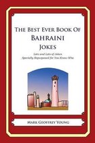 The Best Ever Book of Bahraini Jokes