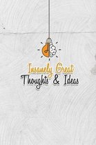 Insanely Great Thoughts & Ideas