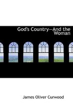 God's Country-And the Woman