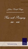 Reise nach Paraguay (1818 - 1826)