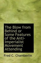 The Blow from Behind or Some Features of the Anti-Imperialist Movement Attending