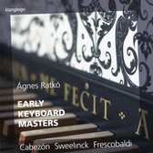 Early Keyboard Masters: Cabezón, Sweelinck, Frescobaldi