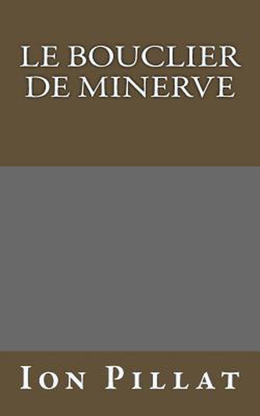 Le Bouclier de Minerve