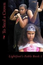 To Steal a Crown