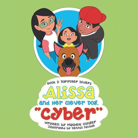 Alissa and Her Clever Dog “Cyber” - cover