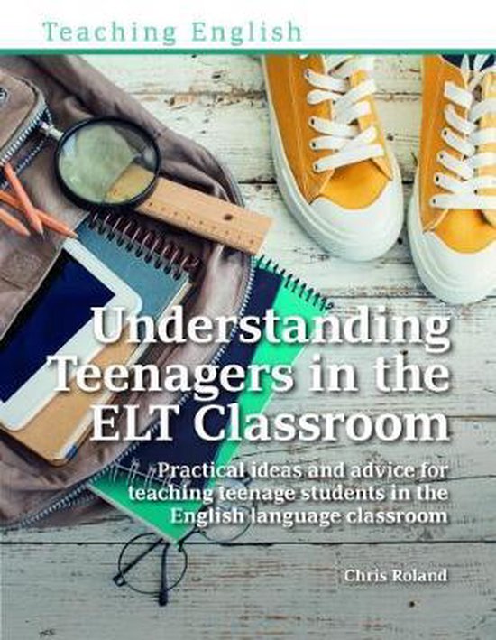 Understanding Teenagers in the ELT Classroom - cover