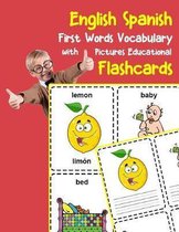 English Spanish First Words Vocabulary with Pictures Educational Flashcards