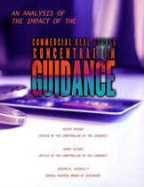 An Analysis of the Impact of the Commercial Real Estate Concentration Guidance