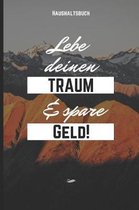 Haushaltsbuch Lebe Deinen Traum & Spare Geld!