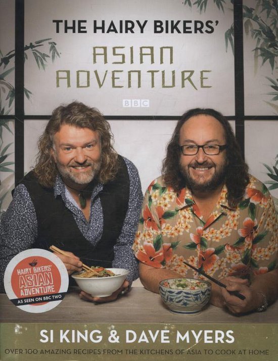 Hairy Bikers Asian Adventure